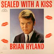 Brian Hyland, Sealed With A Kiss (LP)